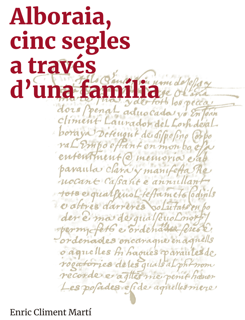 Alboraia. Cinc segles a través d’una família. Presentació del llibre. Fòrum de Debats. 14/01/2019. La Nau. 19h